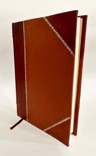 The Diagnostics of Internal Medicine: A Clinical Treatise Upon the... 1901 Leather Bound: Leather Bound – January 1, 2022