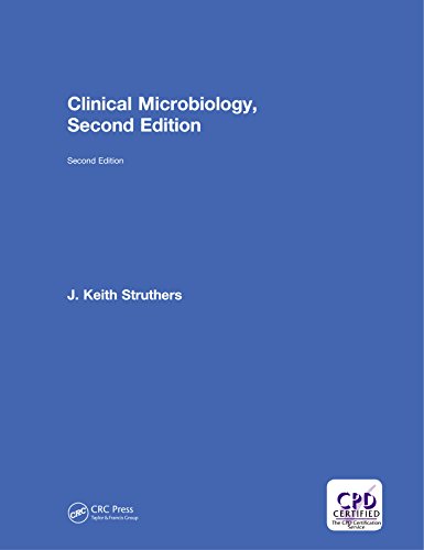 Clinical Microbiology: 2nd Edition
