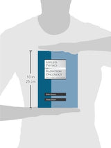 Applied Physics for Radiation Oncology: Revised Edition