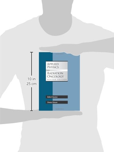 Applied Physics for Radiation Oncology: Revised Edition