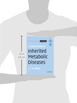 A Clinical Guide to Inherited Metabolic Diseases: 3rd Edition