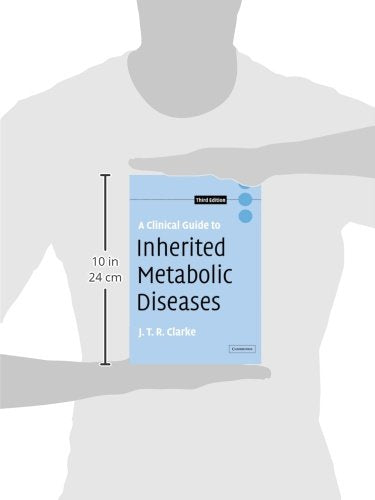 A Clinical Guide to Inherited Metabolic Diseases: 3rd Edition