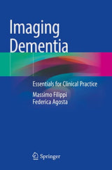 Imaging Dementia: Essentials for Clinical Practice