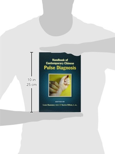 Handbook of Contemporary Chinese Pulse Diagnosis: 1st Edition