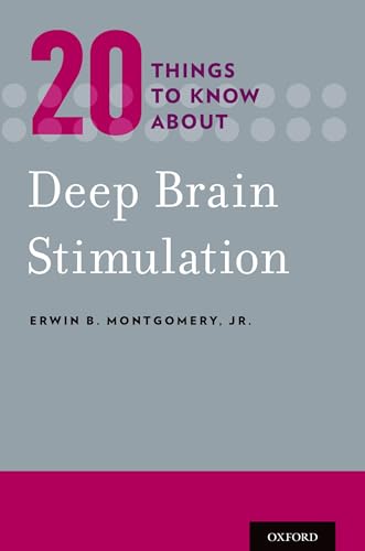 20 Things to Know about Deep Brain Stimulation: 1st Edition