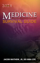 Medicine: Survival Guide