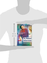 The Medical Interview: Mastering Skills for Clinical Practice (Medical Interview)