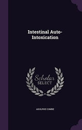 Intestinal Auto-Intoxication