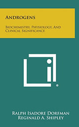 Androgens: Biochemistry, Physiology, And Clinical Significance