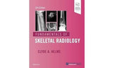 Fundamentals of Skeletal Radiology: 5th Edition