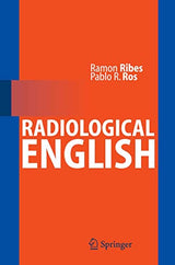 Radiological English: 2007th Edition, Kindle Edition