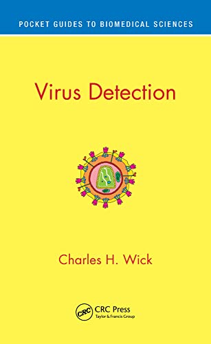 Virus Detection (Pocket Guides to Biomedical Sciences): 1st Edition