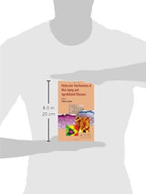 Molecular Mechanisms of Skin Aging and Age-Related Diseases: 1st Edition