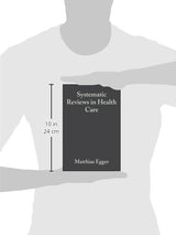 Systematic Reviews in Health Care: Meta-Analysis in Context