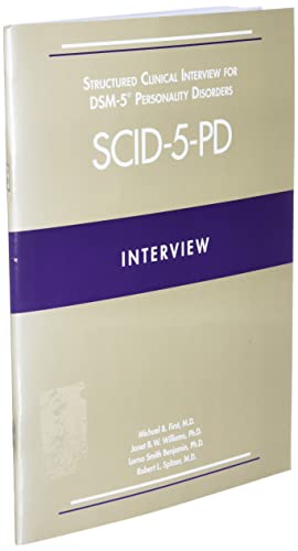 Structured Clinical Interview for Dsm-5(r) Personality Disorders (Scid-5-Pd), includes Screening Personality Questionnaire (SCID-5-SPQ): 1 Pckst Edition