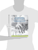 In the Name of the Patient: 5th Edition