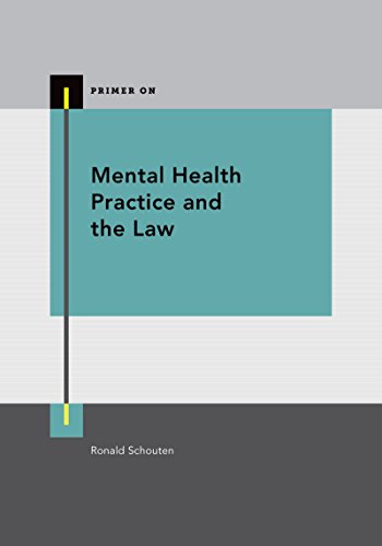 Mental Health Practice and the Law (Primer On): 1st Edition