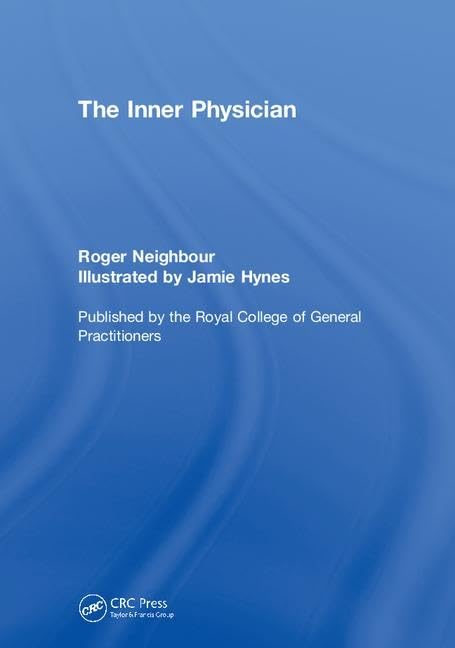 The Inner Physician: Why and how to practise ‘big picture medicine’