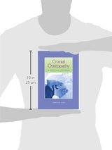 Cranial Osteopathy: A Practical Textbook
