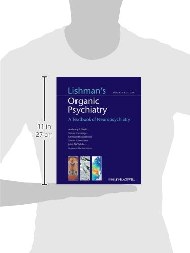 Lishman's Organic Psychiatry: A Textbook of Neuropsychiatry