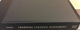 Learning Forensic Assessment (International Perspectives on Forensic Mental Health): 1st Edition