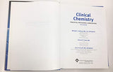 Clinical Chemistry: Principles, Procedures, Correlations