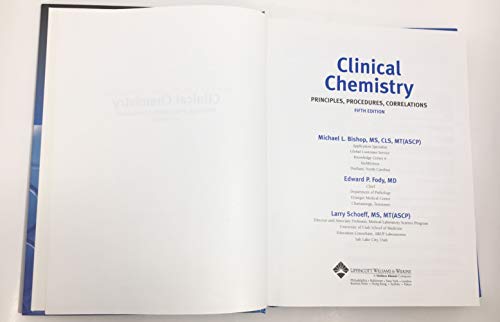 Clinical Chemistry: Principles, Procedures, Correlations
