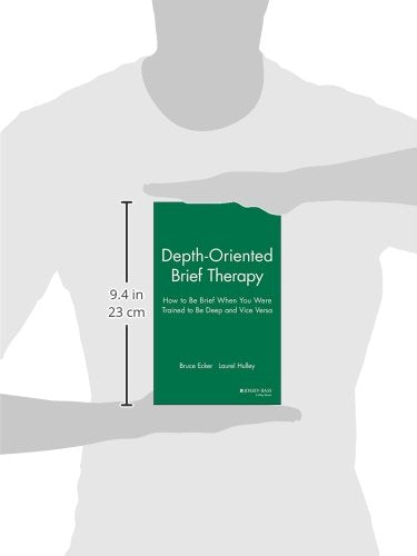 Depth Oriented Brief Therapy: How to Be Brief When You Were Trained to Be Deep and Vice Versa (JOSSEY BASS SOCIAL AND BEHAVIORAL SCIENCE SERIES)