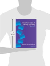 Assessment Scales in Old Age Psychiatry (Assessment Scales in Psychiatry Series): 2nd Edition