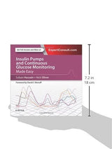 Insulin Pumps and Continuous Glucose Monitoring Made Easy: 1st Edition