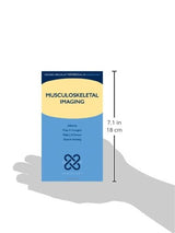 Musculoskeletal Imaging (Oxford Specialist Handbooks in Radiology): 1st Edition