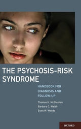 THE PSYCHOSIS RISK-SYNDROME: 1st Edition