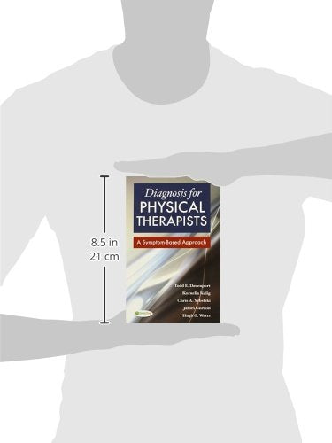 Diagnosis for Physical Therapists: A Symptom-Based Approach