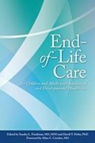 End-of-Life Care for Children and Adults with Intellectual and Developmental Disabilities