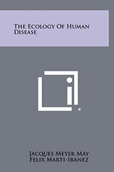 The Ecology Of Human Disease
