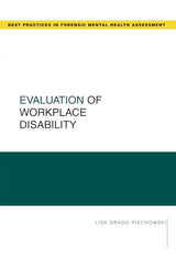 Evaluation of Workplace Disability (Best Practices in Forensic Mental Health Assessments): 1st Edition