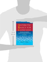 Antibiotic Basics for Clinicians: The ABCs of Choosing the Right Antibacterial Agent