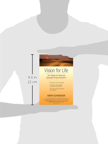 Vision for Life: Ten Steps to Natural Eyesight Improvement
