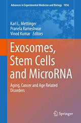 Exosomes, Stem Cells and MicroRNA (Advances in Experimental Medicine and Biology, 1056)