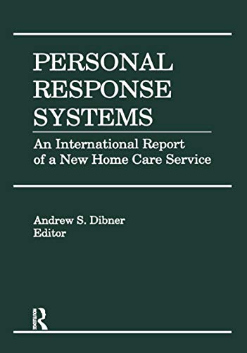 Personal Response Systems: An International Report of a New Home Care Service