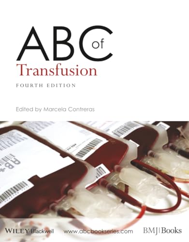 ABC of Transfusion (ABC Series): 4th Edition