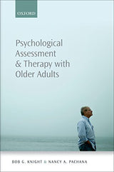 Psychological Assessment and Therapy with Older Adults: 1st Edition