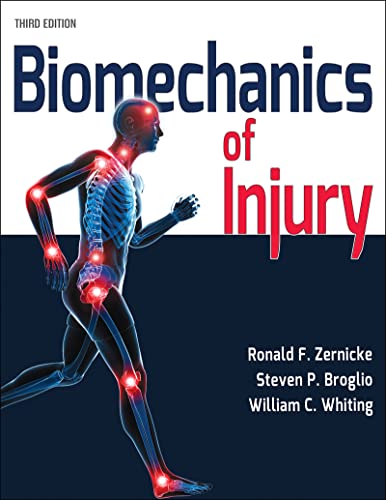 Biomechanics of Injury: Third Edition