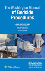 The Washington Manual of Bedside Procedures: 1st Edition