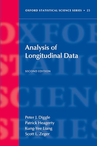 ANALY OF LONGITUDINAL DATA 2E OSSS:NCS PAPER (Oxford Statistical Science Series)