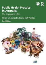 Public Health Practice in Australia: The Organised Effort