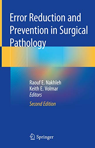 Error Reduction and Prevention in Surgical Pathology: 2nd Edition