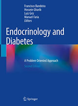 Endocrinology and Diabetes: A Problem Oriented Approach: Second Edition 2022