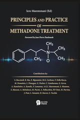 PRINCIPLES AND PRACTICE OF METHADONE TREATMENT