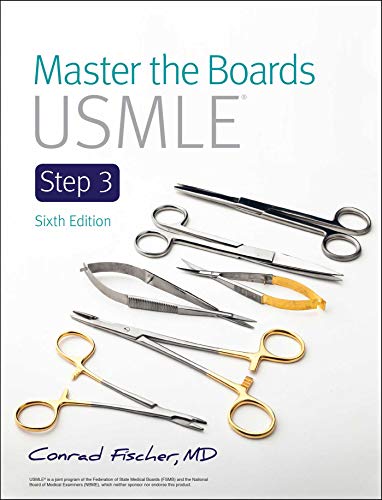 Master the Boards USMLE Step 3 6th Ed.: Sixth Edition